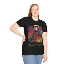 Load image into Gallery viewer, Tony &quot;Howdy Homegirl?&quot; T-Shirt
