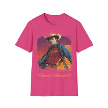 Load image into Gallery viewer, Tony &quot;Howdy Homegirl?&quot; T-Shirt
