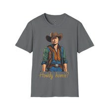 Load image into Gallery viewer, Tony &quot;Howdy Homie?&quot; T-Shirt
