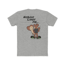 Load image into Gallery viewer, Nobody Likes me ...and that&#39;s ok!  High Octane T-shirt
